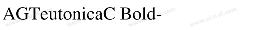 AGTeutonicaC Bold字体转换